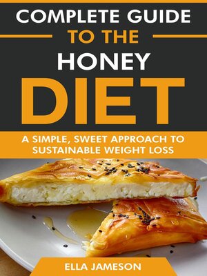 cover image of Complete Guide to the Honey Diet